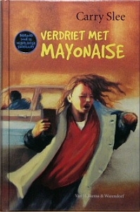 Verdriet met mayonaise (Hardcover)
