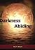 Darkness Abiding