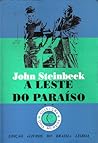 A Leste do Paraís...