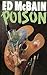 Poison (87th Precinct, #39)