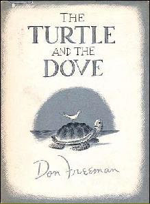 The Turtle and the Dove (Library Binding)