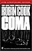Coma by Robin Cook
