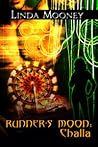 Challa (Runner's Moon, #4) Challa (Runner's Moon, #4)