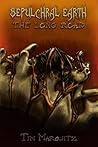 The Long Road (Sepulchral Earth #1)
