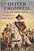 Oliver Cromwell: An Adventu...