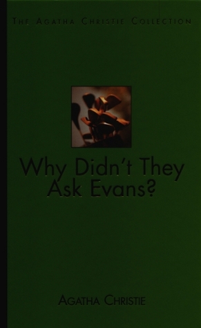 Why Didn't They Ask Evans?