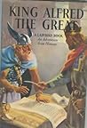 King Alfred the Great (Great Rulers)