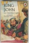 King John and the Magna Carta by L. Du Garde Peach