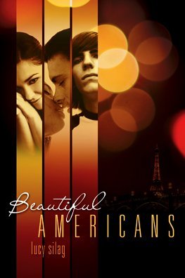 Beautiful Americans (Beautiful Americans, #1)