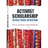 Activist Scholarship
