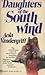 Daughters of the South Wind
