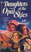 Daughters of the Opal Skies (Mass Market Paperback)