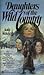 Daughters of the Wild Country