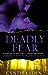Deadly Fear (Deadly, #1)