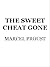 The Sweet Cheat Gone