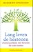 Lang leven de hersenen by Margriet Sitskoorn
