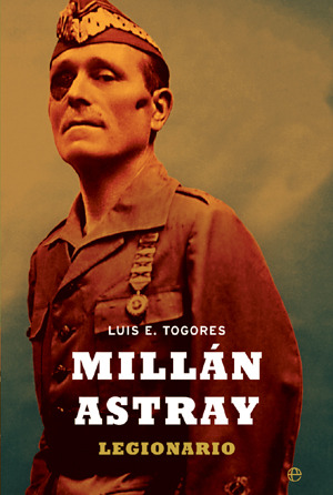 Millán Astray: Legionario