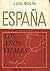 España: Los años vitales