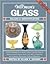 Warman's Glass: Values and Identification Guide (4th Edition)