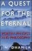 A Quest for the Eternal: Poetry, Physics and Philosophy