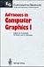 Advances in Computer Graphics I (Eurographic Seminars : Tutorials in Computer Science)