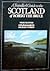 A Traveller's Guide to the Scotland of Robert the Bruce