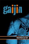 Gaijin by Remittance Girl Gaijin by Remittance Girl