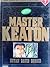 Master Keaton, No. 7 by Hokusei Katsushika