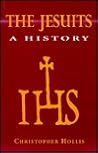 The Jesuits, a history