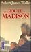 Sur la route de Madison by Robert James Waller