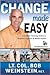 Change Made Easy - Your Basic Training Orders to Excellent Physical and Mental Health