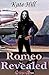 Romeo Revealed (Silver Iris, #3)