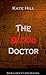 The Blood Doctor (Ancient B...
