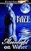 Moonlight on Water (Alien Affairs, #2)