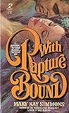 With Rapture Bound