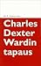 Charles Dexter Wardin tapaus