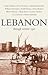 Lebanon: Through Writers' Eyes