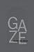 Gaze
