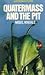 Quatermass and the Pit (Qua...