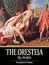 The Oresteia by Aeschylus