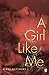A Girl Like Me