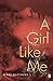 A Girl Like Me