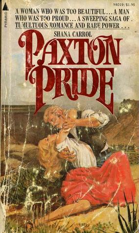 Paxton Pride (Paxton, #1)