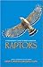 A Photographic Guide to North American Raptors by Brian K. Wheeler