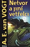 Netvor a jiní vet...