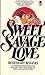 Sweet Savage Love