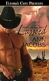 Lassoed (Heart of the West, #3) Lassoed (Heart of the West, #3)