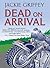 Dead on Arrival