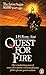 Quest for Fire