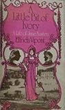 A Little Bit of Ivory: A Life of Jane Austen